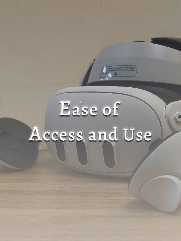 Ease of Access and Use